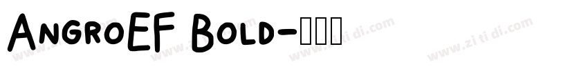 AngroEF Bold字体转换